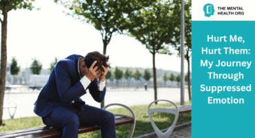 Hurt Me, Hurt Them: My Journey Through Suppressed Emotion